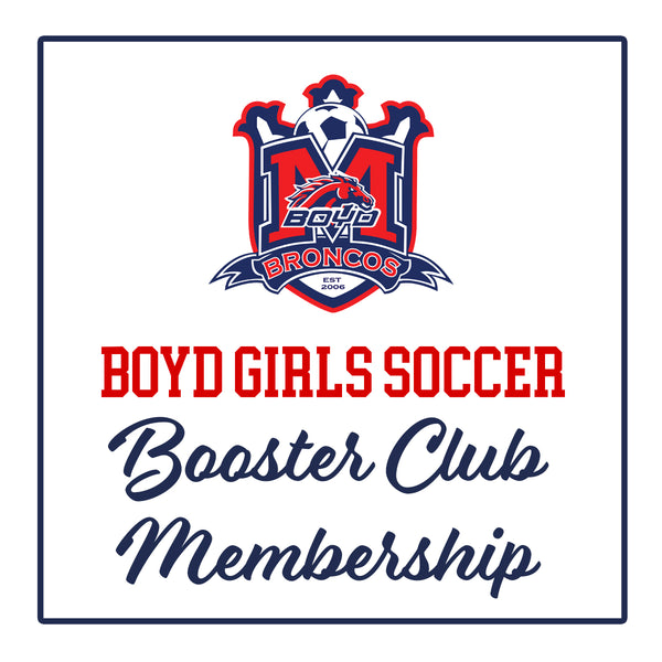 Boyd Girls Soccer Booster Club Membership