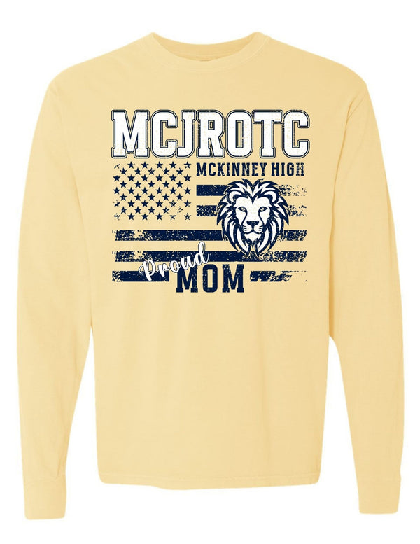 McKinney High JROTC Comfort Colors Butter Proud Mom Long Sleeve