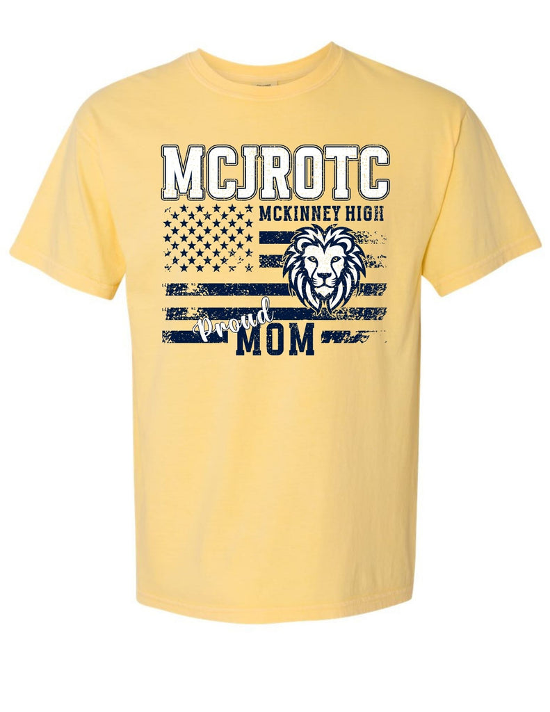 McKinney High JROTC Comfort Colors Butter Proud Mom T-Shirt