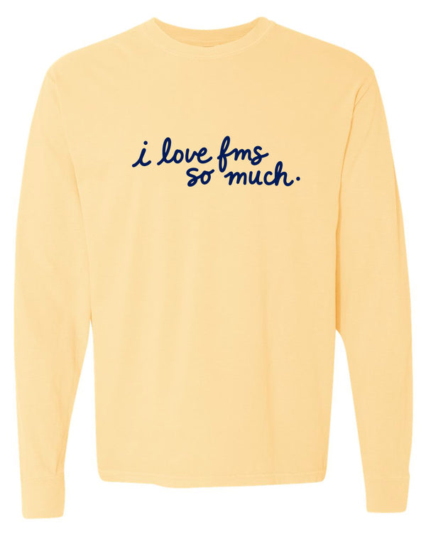 Faubion Cheer i love fms Butter Comfort Colors Long Sleeve Tee