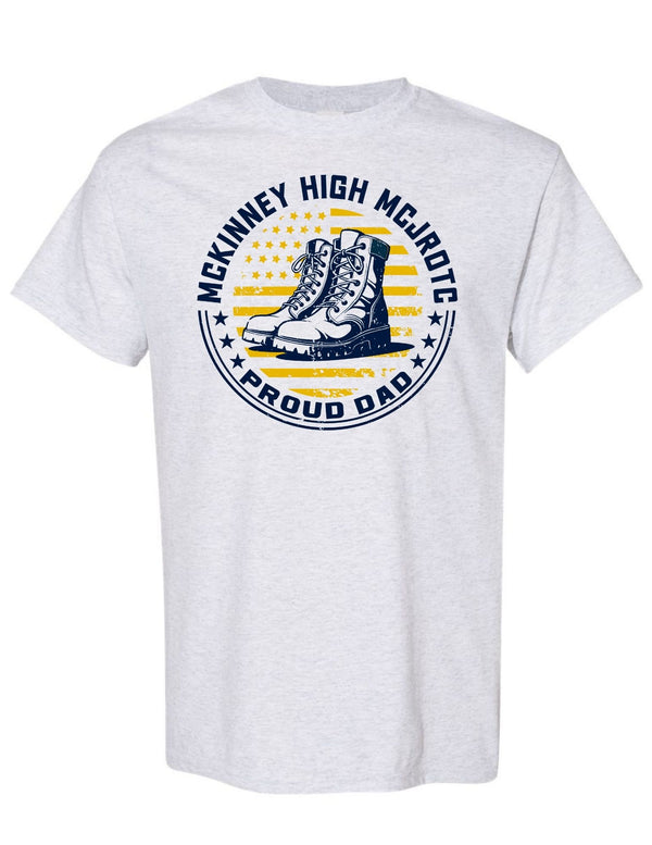 McKinney High JROTC Ash Gray Proud Dad T-Shirt