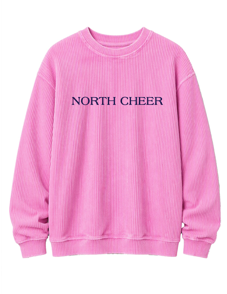 North Cheer Chickad' Bubblegum Corded Crewneck Sweatshirt Embroidered